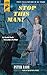 Stop This Man! (Hard Case Crime Book 58)