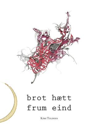brot hætt frum eind