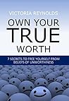 Own Your True Wor...