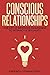 Conscious Relationships by Raffaello Manacorda