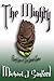 The Mighty by Michael J. Sanford