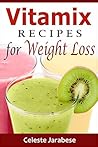 Vitamix Recipes f...