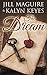 The Dream: Susannah's Story Book Two