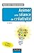 Animer une séance de créativité - 2e éd. (Efficacité professionnelle) (French Edition)