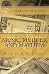 Music, Murder and Mayhem