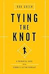 Tying the Knot: A...