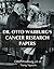 Dr. Otto Warburg’s Cancer Research Papers (Understand Cancer Series Book 6)