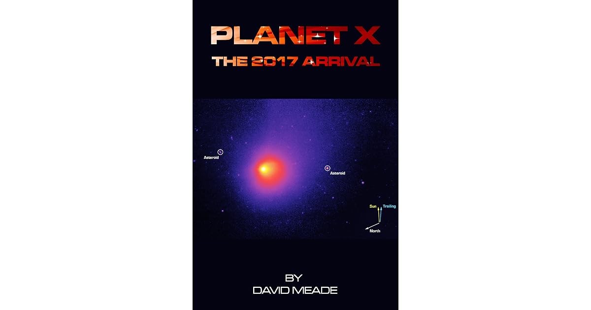 X The 2017 Arrival by David Meade