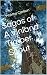Sagas of A Vinland Timber S...