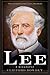 Lee: A Biography