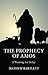 The Prophecy of Amos - A Warning for Today: Bible Study Guide (Faithbuilders Bible Studies Book 30)