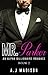 BILLIONAIRE ROMANCE: Mr. Parker (An Alpha Billionaire Romance Book 2)