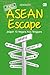 Asean Escape