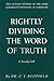 Rightly Dividing the Word o...