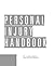 Personal Injury Handbook by Larry Booth