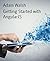 Getting Started with AngularJS by Adam Walsh