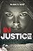 In Justice (Justice #2)