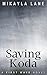 Saving Koda (First Wave, #9)