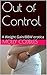 Out of Control: A Weight Gain/BBW erotica