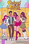 School Spirit (School Spirit, Vol. 1) School Spirit (School Spirit, Vol. 1)