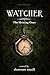 Watcher (The Shining Ones, #1)