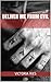 Deliver Me from Evil: Short Story