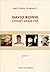 David Bowie : L'avant garde...