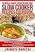 Slow Cooker by James      Smith