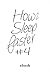 How to Sleep Faster (Summer 2014) Issue 1 [Kindle Edition]