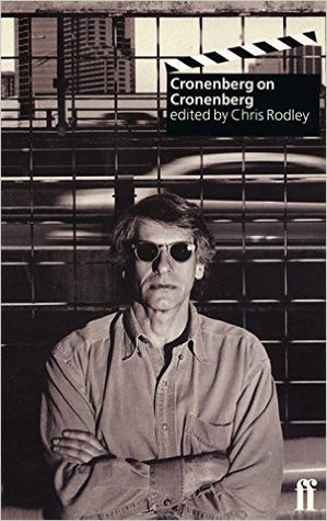 Portada de Cronenberg por Cronenberg, de Chris Rodley