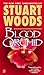 Blood Orchid by Stuart Woods