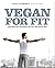 Vegan for Fit. Die Attila H...