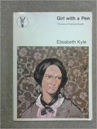 Girl with a Pen: Charlotte Bronte (Zebra Books)