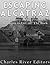 Escaping Alcatraz: The History of the Prisoners' Attempts to Get Off The Rock