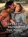 Refém da Paixão by Terri Brisbin