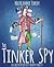 The Tinker Spy