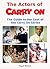 The Actors of Carry On: The Guide to the Cast of the Carry On Series