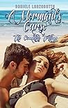 A Mermaid's Curse - The Complete Trilogy - Box Set by Daniele Lanzarotta A Mermaid's Curse - The Complete Trilogy - Box Set by Daniele Lanzarotta