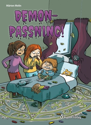 Demonpassning! (Vanja och Livia, #3)