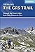 The GR5 Trail: Through the French Alps from Lake Geneva to Nice (Cicerone Guides)