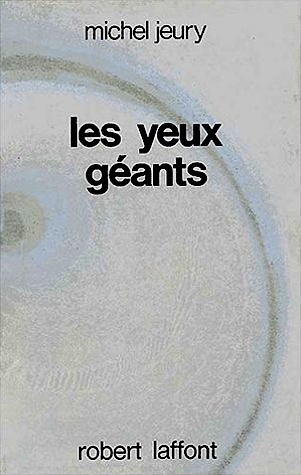 Les Yeux géants (Paperback)