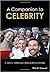 A Companion to Celebrity