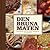 Den bruna maten by Familjen Bruun