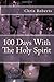 100 Days With The Holy Spirit