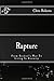 Rapture: From Ezekiel's War To Living In Eternity