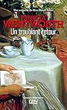 Un troublant retour by Patricia Wentworth