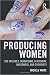 Producing Women: The Intern...