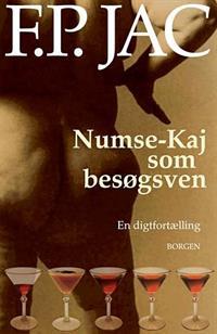 Numse-Kaj som besøgsven: en digtfortælling