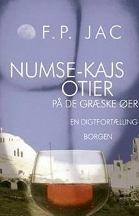 Numse-Kajs otier på de græske øer: en digtfortælling