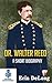 Dr. Walter Reed – A Short Biography (30 Minute Book Series)